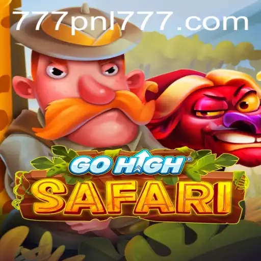 Exploring GoHighSafari: An Exciting Journey into the World of 777PNL