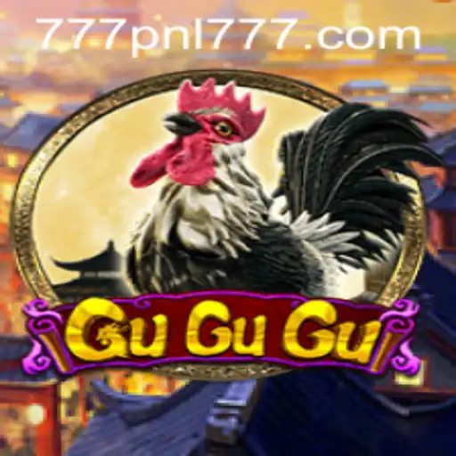 Discovering the Unique World of GuGuGu: An Innovative Gaming Experience with 777PNL