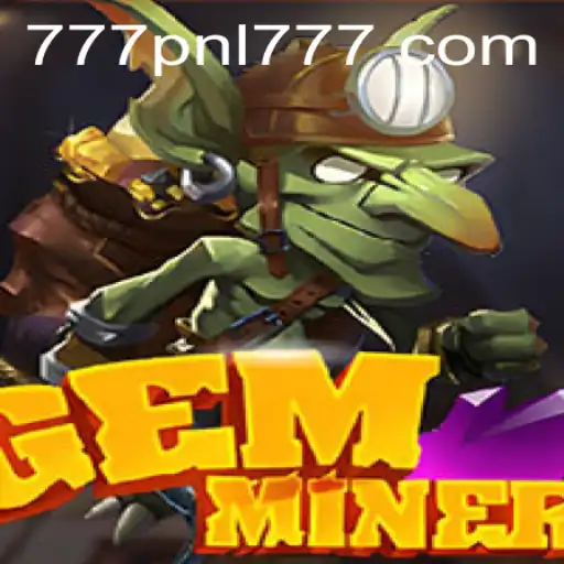 Unearth the Excitement with GemMiner: A Thrilling Adventure Awaits