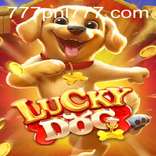 Discover the Excitement of LuckyDog: A New Gaming Sensation