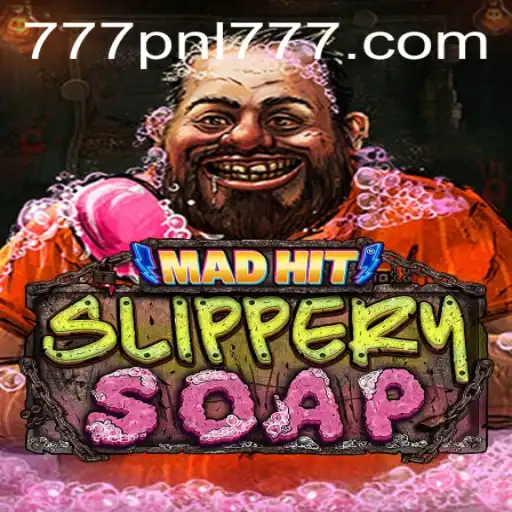 MadHitSlipperySoap: Experience Unmatched Thrills with 777PNL