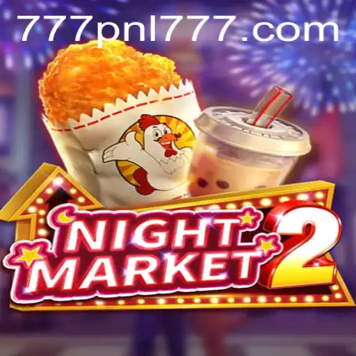 Discovering NightMarket2: A Thrilling Adventure Awaits with 777PNL