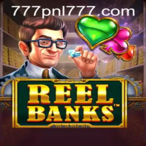 ReelBanks: An In-depth Look into the Exciting World of 777PNL