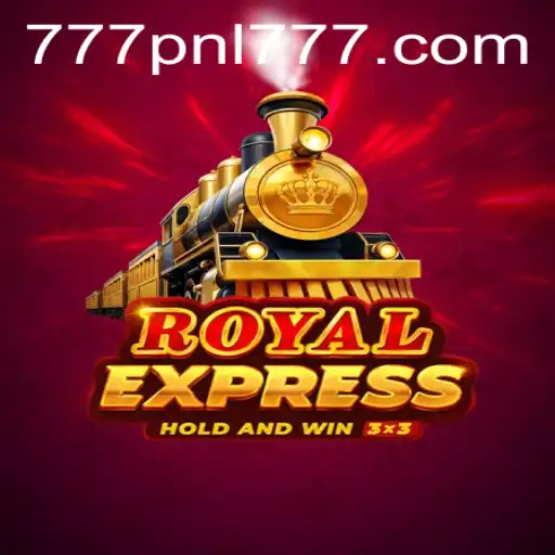 Royal Express: The Regal Journey Through the 777PNL