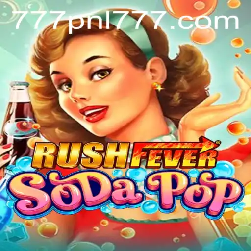 Exploring RushFeverSodaPop: The Thrilling New Gaming Sensation