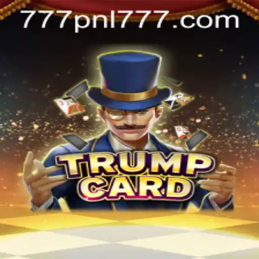 Exploring the Dynamic World of TrumpCard: Unveiling the 777PNL Secret